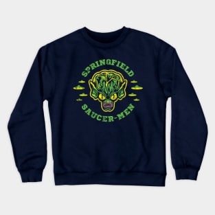 Saucer Men (Springfield) Crewneck Sweatshirt